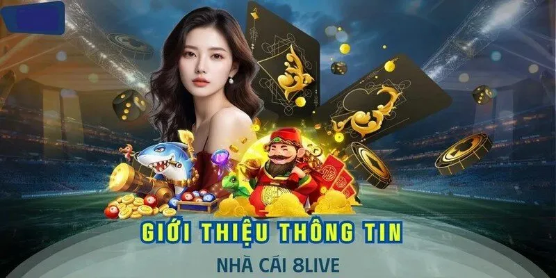 Thông tin về chúng tôi - Nhà cái 8LIVE